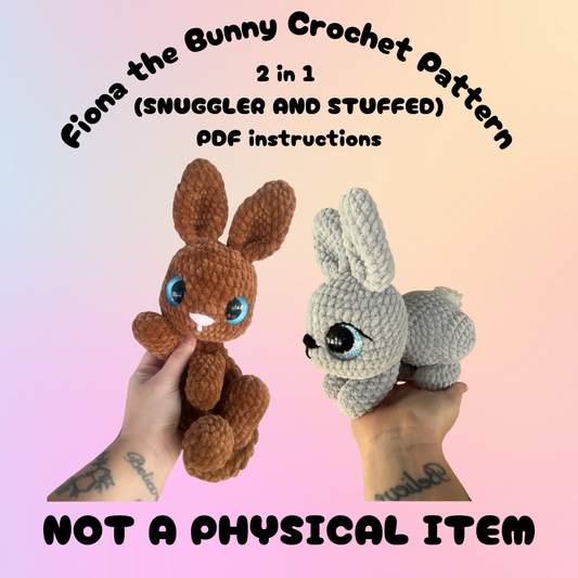 Fiona the Bunny Crochet Pattern PDF - NOT A PHYSICAL ITEM