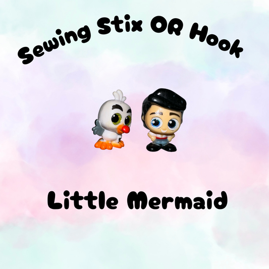 Choose Hook or Sewing Stix - Little Mermaid