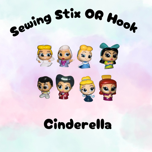 Choose Sewing Stix or Hook - Cinderella