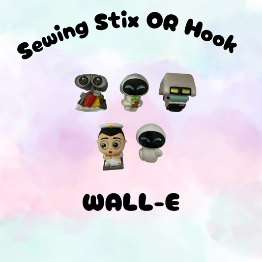 Choose Hook or Sewing Stix - WALL-E